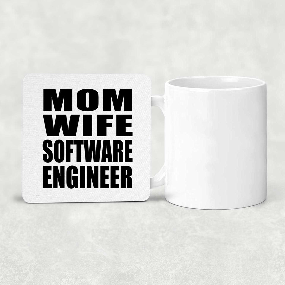 Mom Wife Software Engineer - Drink Coaster