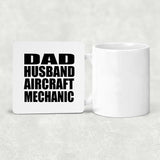 Dad Husband Aircraft Mechanic - Drink Coaster