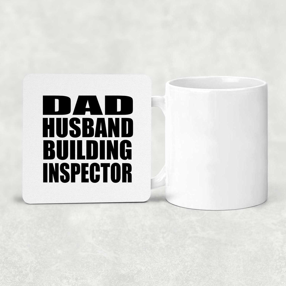Dad Husband Building Inspector - Drink Coaster