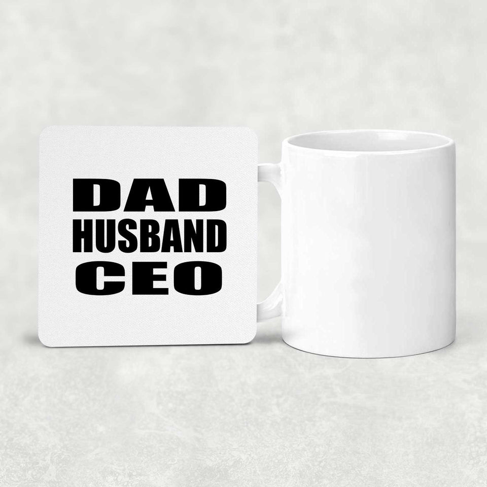 Dad Husband CEO - Drink Coaster