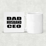 Dad Husband CEO - Drink Coaster