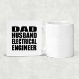Dad Husband Electrical Engineer - Drink Coaster