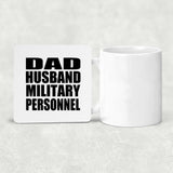 Dad Husband Military Personnel - Drink Coaster