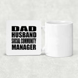Dad Husband Social Community Manager - Drink Coaster