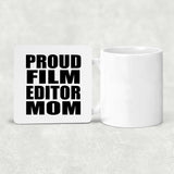 Proud Film Editor Mom - Drink Coaster