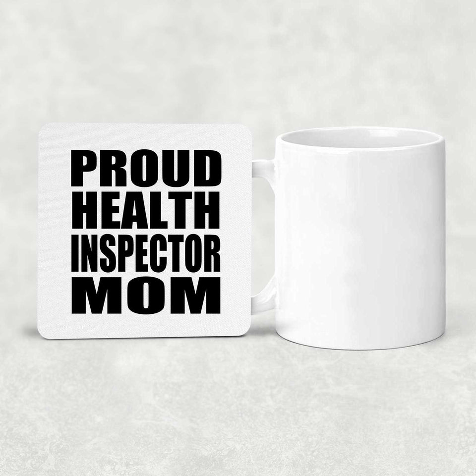 Proud Health Inspector Mom - Drink Coaster