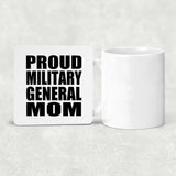 Proud Military General Mom - Drink Coaster