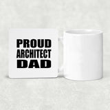 Proud Architect Dad - Drink Coaster