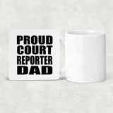 Proud Court Reporter Dad - Drink Coaster