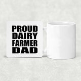 Proud Dairy Farmer Dad - Drink Coaster