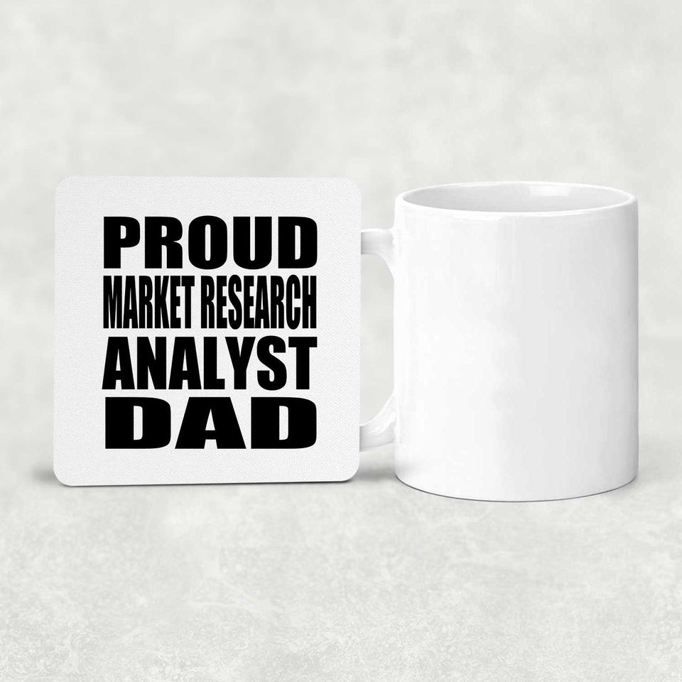 Proud Market Research Analyst Dad - Drink Coaster