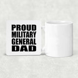 Proud Military General Dad - Drink Coaster