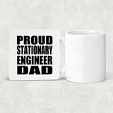 Proud Stationary Engineer Dad - Drink Coaster