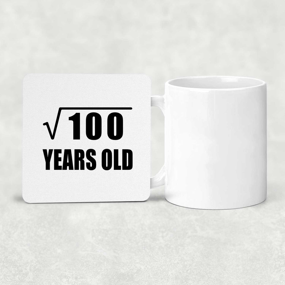 10th Birthday Square Root of 100 Years Old - Drink Coaster