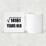 119th Birthday Square Root of 14161 Years Old - Drink Coaster
