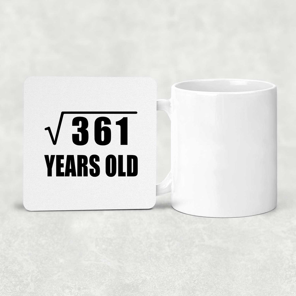 19th Birthday Square Root of 361 Years Old - Drink Coaster