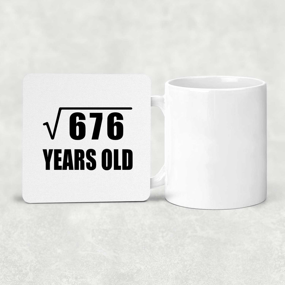26th Birthday Square Root of 676 Years Old - Drink Coaster