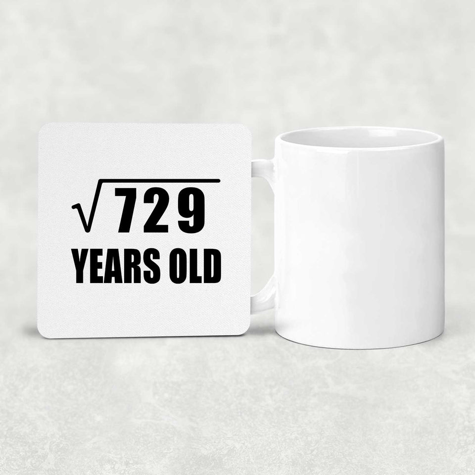 27th Birthday Square Root of 729 Years Old - Drink Coaster