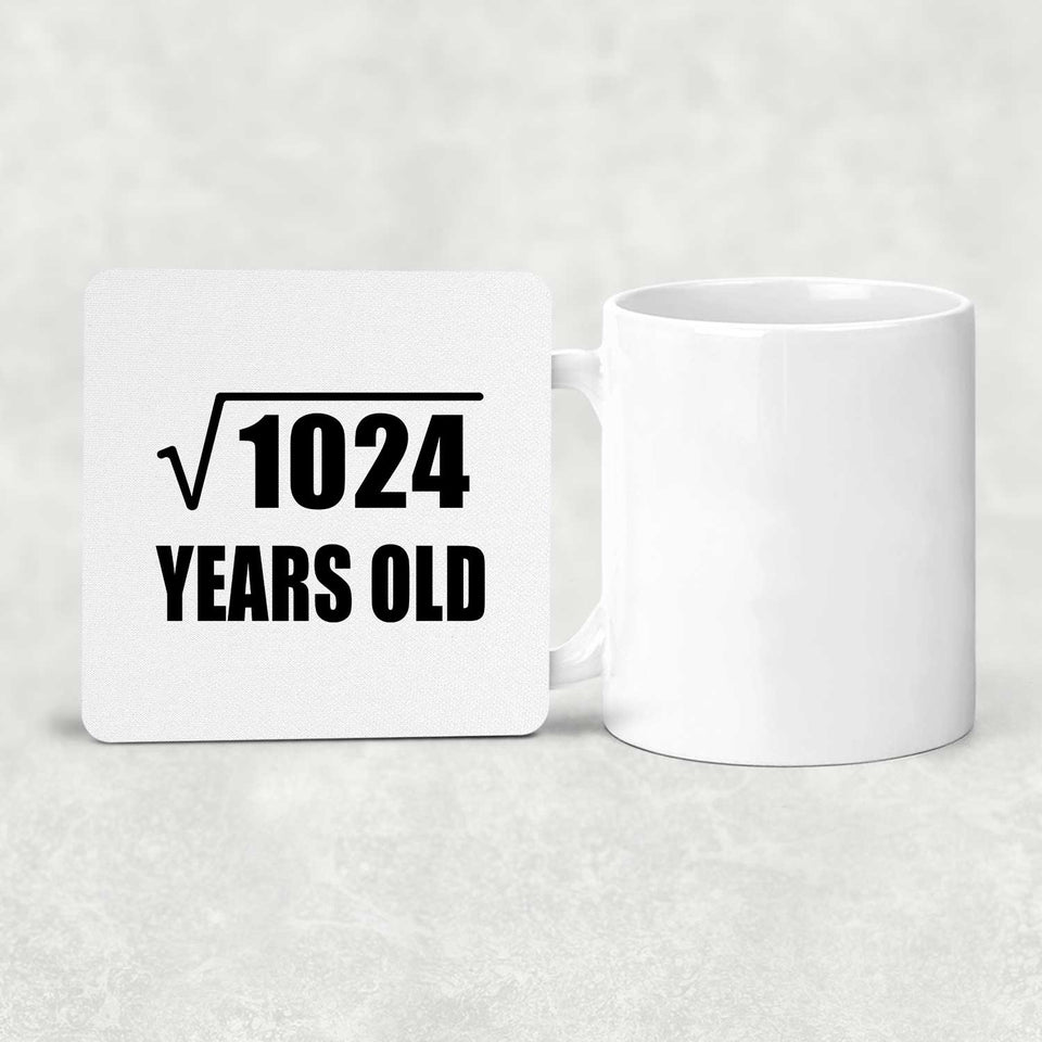 32nd Birthday Square Root of 1024 Years Old - Drink Coaster