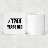 88th Birthday Square Root of 7744 Years Old - Drink Coaster