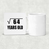 8th Birthday Square Root of 64 Years Old - Drink Coaster