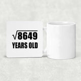 93rd Birthday Square Root of 8649 Years Old - Drink Coaster
