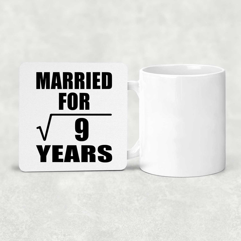 3rd Anniversary Married For Square Root of 9 Years - Drink Coaster