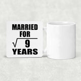 3rd Anniversary Married For Square Root of 9 Years - Drink Coaster