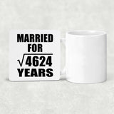68th Anniversary Married For Square Root of 4624 Years - Drink Coaster
