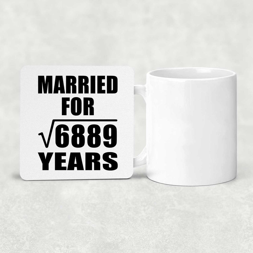 83rd Anniversary Married For Square Root of 6889 Years - Drink Coaster