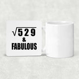 23rd Birthday Square Root of 529 & Fabulous - Drink Coaster