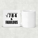 28th Birthday Square Root of 784 & Fabulous - Drink Coaster