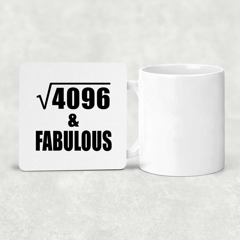 64th Birthday Square Root of 4096 & Fabulous - Drink Coaster