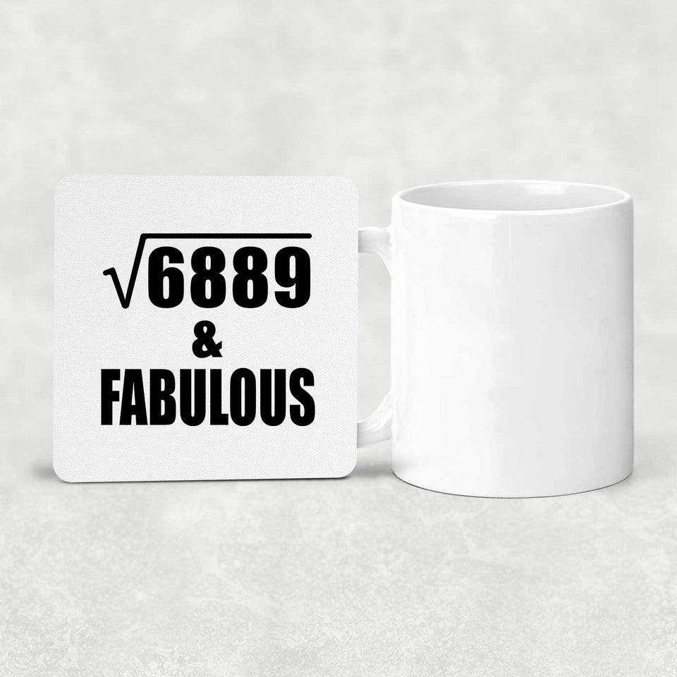 83rd Birthday Square Root of 6889 & Fabulous - Drink Coaster