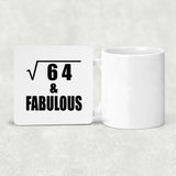 8th Birthday Square Root of 64 & Fabulous - Drink Coaster