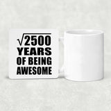 50th Birthday Square Root of 2500 Years of Being Awesome - Drink Coaster