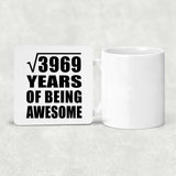 63rd Birthday Square Root of 3969 Years of Being Awesome - Drink Coaster