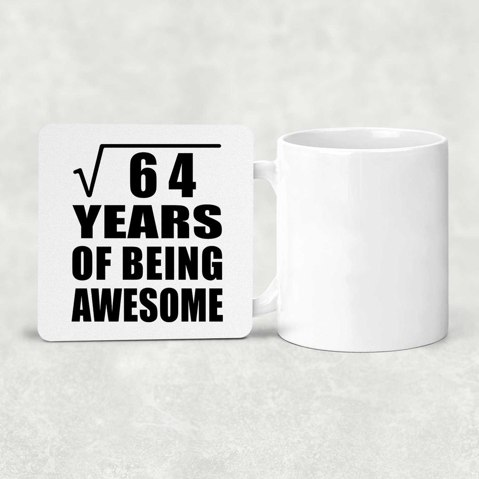 8th Birthday Square Root of 64 Years of Being Awesome - Drink Coaster