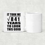 29th Birthday Took Square Root of 841 Years To Look Good - Drink Coaster