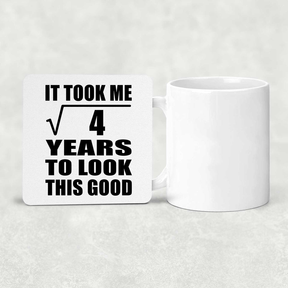 2nd Birthday Took Square Root of 4 Years To Look Good - Drink Coaster