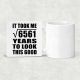 81st Birthday Took Square Root of 6561 Years To Look Good - Drink Coaster