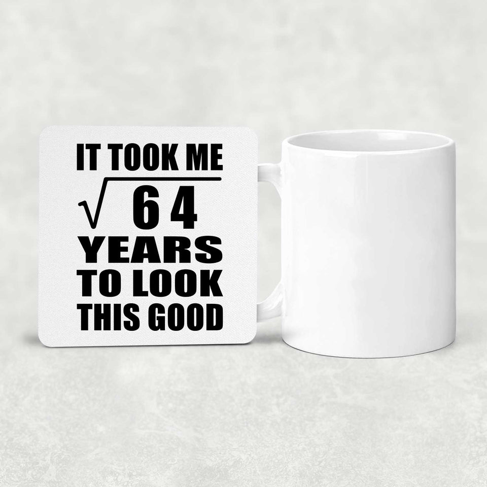 8th Birthday Took Square Root of 64 Years To Look Good - Drink Coaster