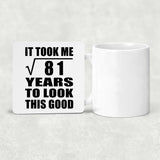 9th Birthday Took Square Root of 81 Years To Look Good - Drink Coaster