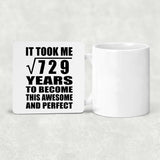 27th Birthday Took Square Root of 729 Years To Awesome - Drink Coaster