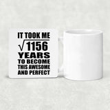 34th Birthday Took Square Root of 1156 Years To Awesome - Drink Coaster