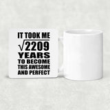 47th Birthday Took Square Root of 2209 Years To Awesome - Drink Coaster
