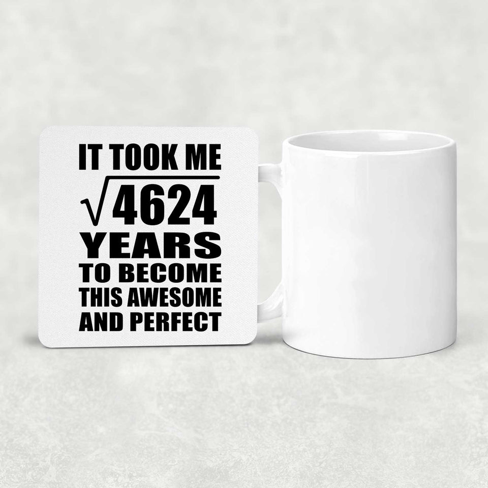68th Birthday Took Square Root of 4624 Years To Awesome - Drink Coaster