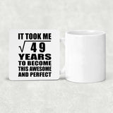 7th Birthday Took Square Root of 49 Years To Awesome - Drink Coaster