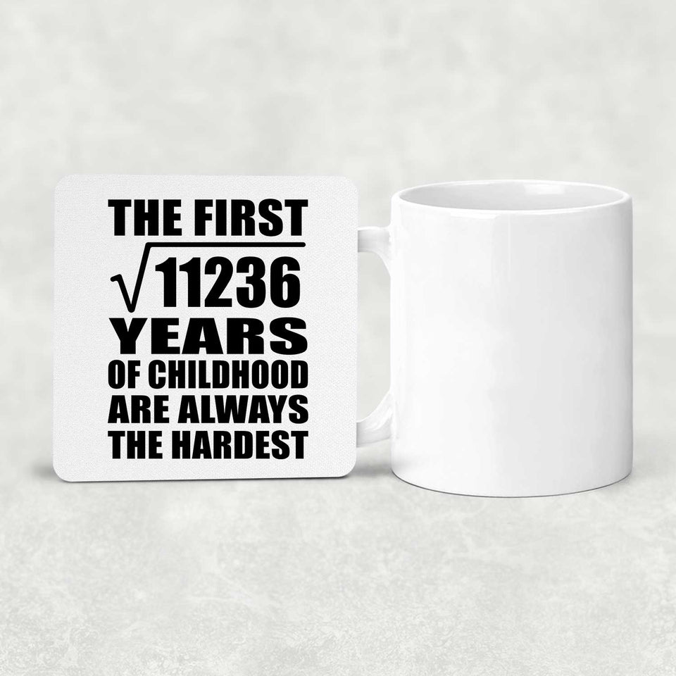 106th Birthday Square Root of 11236 Years of Childhood - Drink Coaster