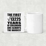 115th Birthday Square Root of 13225 Years of Childhood - Drink Coaster